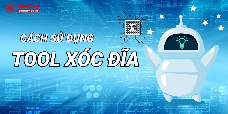 Cách sử dụng Tool xóc đĩa chi tiết Cách sử dụng Tool xóc đĩa chi tiết