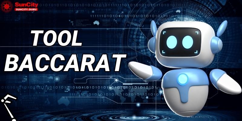 Phần mềm Tool Baccarat sử dụng đơn giản, dễ dàng