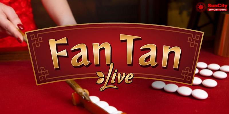 Hướng dẫn tham gia trò chơi FanTan tại Suncity Hướng dẫn tham gia trò chơi FanTan tại Suncity